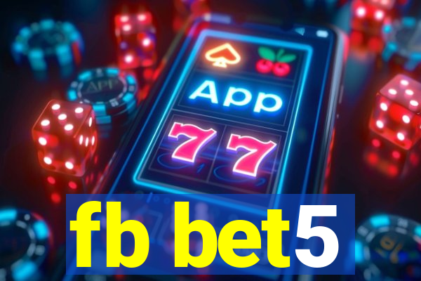 fb bet5